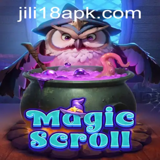 MagicScroll: Unveiling the Mystical World of JiLi18.COM's Enchanting Game